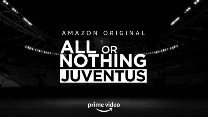 All or Nothing Juventus All or Nothing Juventus