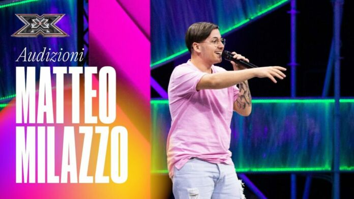 Matteo Milazzo a X Factor