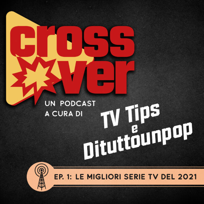 Crossover Cover art Ep. 1 migliori serie tv cover episodio