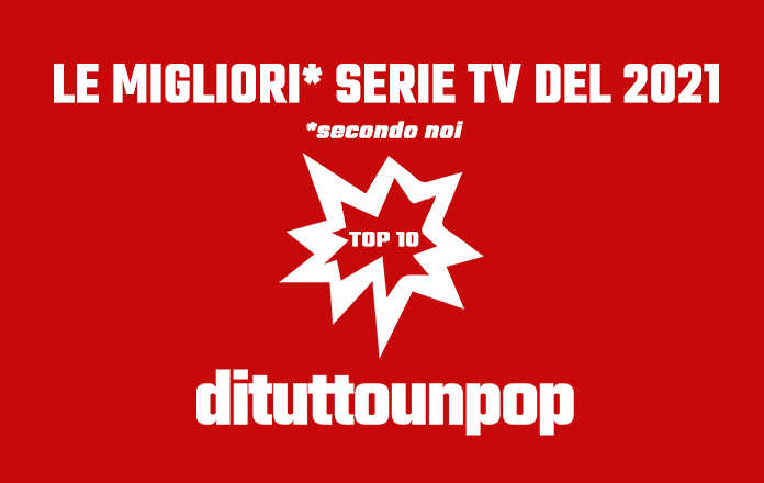 migliori-serie-tv-2021 migliori serie tv 2021