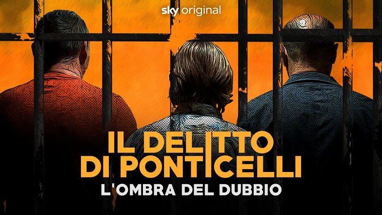 Il delitto Ponticelli – L’ombra del dubbio, la docu serie su Sky e NOW Il delitto Ponticelli – L’ombra del dubbio, la docu serie su Sky e NOW