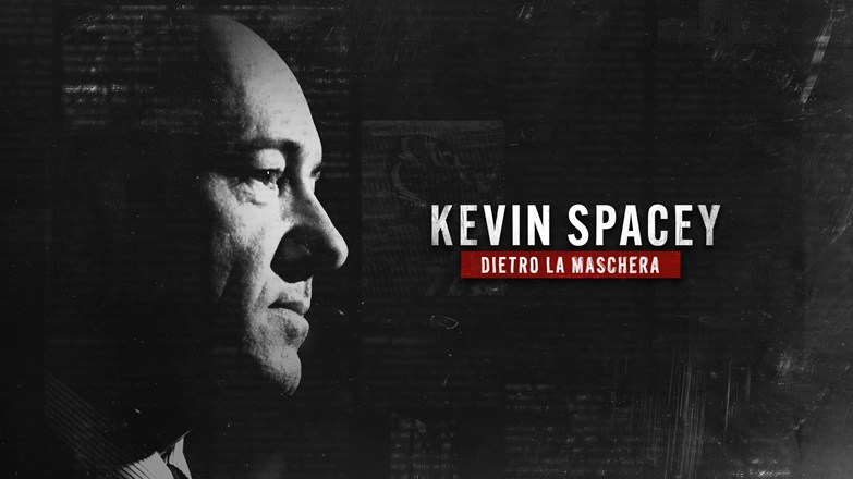 Kevin Spacey – Dietro la maschera, la docu-serie arriva su discovery+ Kevin Spacey – Dietro la maschera, la docu-serie arriva su discovery+