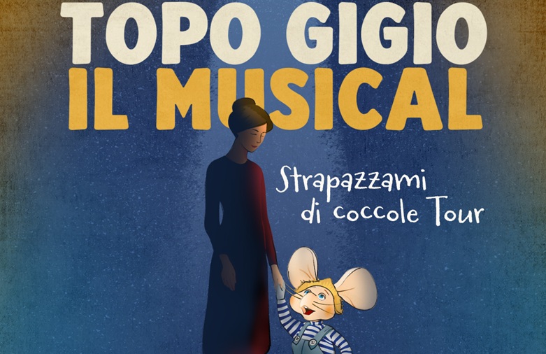 Topo Gigio il Musical – Strapazzami di coccole tour: da marzo a Milano e Roma