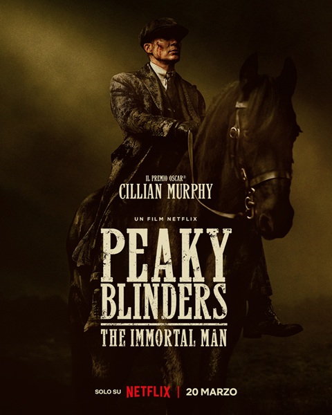 Peaky Blinders The Immortal Man
